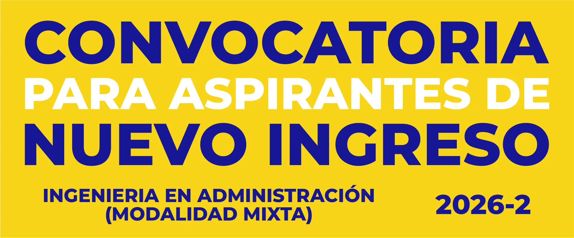 Convocatoria de nuevo ingreso modalidad mixta